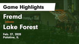 Fremd  vs Lake Forest  Game Highlights - Feb. 27, 2020