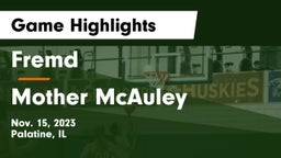 Fremd  vs Mother McAuley  Game Highlights - Nov. 15, 2023