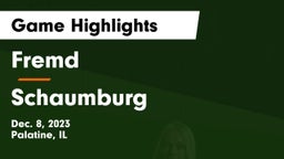 Fremd  vs Schaumburg  Game Highlights - Dec. 8, 2023