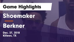 Shoemaker  vs Berkner  Game Highlights - Dec. 27, 2018