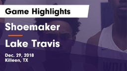 Shoemaker  vs Lake Travis  Game Highlights - Dec. 29, 2018