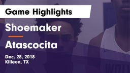 Shoemaker  vs Atascocita  Game Highlights - Dec. 28, 2018