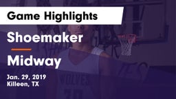 Shoemaker  vs Midway  Game Highlights - Jan. 29, 2019