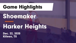 Shoemaker  vs Harker Heights  Game Highlights - Dec. 22, 2020