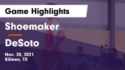 Shoemaker  vs DeSoto  Game Highlights - Nov. 20, 2021