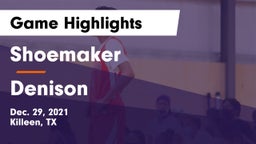 Shoemaker  vs Denison  Game Highlights - Dec. 29, 2021