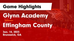 Glynn Academy  vs Effingham County  Game Highlights - Jan. 14, 2023