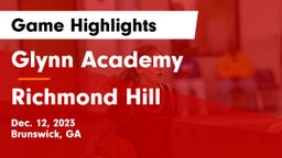 Glynn Academy  vs Richmond Hill  Game Highlights - Dec. 12, 2023