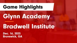 Glynn Academy  vs Bradwell Institute Game Highlights - Dec. 16, 2023