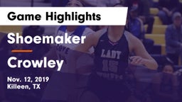 Shoemaker  vs Crowley  Game Highlights - Nov. 12, 2019