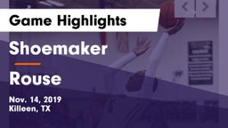 Shoemaker  vs Rouse  Game Highlights - Nov. 14, 2019