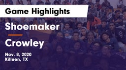 Shoemaker  vs Crowley  Game Highlights - Nov. 8, 2020