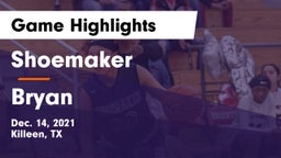 Shoemaker  vs Bryan  Game Highlights - Dec. 14, 2021