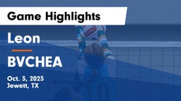 Leon  vs BVCHEA Game Highlights - Oct. 3, 2023