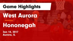 West Aurora  vs Hononegah  Game Highlights - Jan 14, 2017