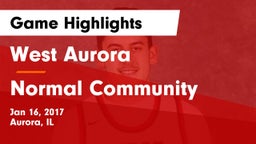 West Aurora  vs Normal Community  Game Highlights - Jan 16, 2017