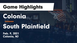 Colonia  vs South Plainfield  Game Highlights - Feb. 9, 2021