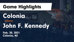 Colonia  vs John F. Kennedy  Game Highlights - Feb. 20, 2021