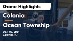 Colonia  vs Ocean Township  Game Highlights - Dec. 28, 2021