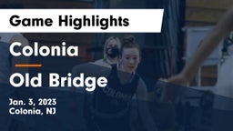 Colonia  vs Old Bridge  Game Highlights - Jan. 3, 2023