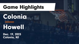 Colonia  vs Howell  Game Highlights - Dec. 19, 2023