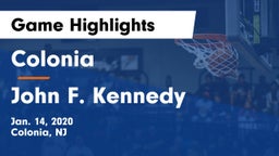 Colonia  vs John F. Kennedy  Game Highlights - Jan. 14, 2020