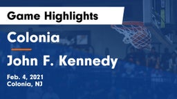 Colonia  vs John F. Kennedy  Game Highlights - Feb. 4, 2021