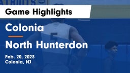 Colonia  vs North Hunterdon  Game Highlights - Feb. 20, 2023