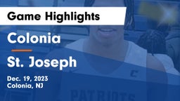 Colonia  vs St. Joseph  Game Highlights - Dec. 19, 2023