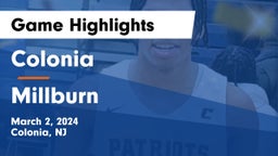 Colonia  vs Millburn  Game Highlights - March 2, 2024