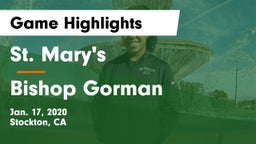 St. Mary's  vs Bishop Gorman  Game Highlights - Jan. 17, 2020