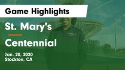 St. Mary's  vs Centennial  Game Highlights - Jan. 20, 2020