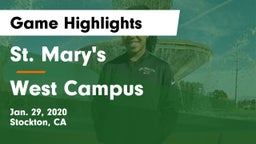 St. Mary's  vs West Campus  Game Highlights - Jan. 29, 2020