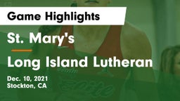 St. Mary's  vs Long Island Lutheran Game Highlights - Dec. 10, 2021