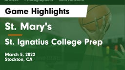 St. Mary's  vs St. Ignatius College Prep Game Highlights - March 5, 2022