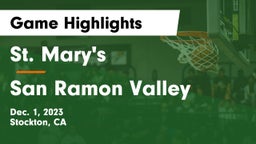 St. Mary's  vs San Ramon Valley  Game Highlights - Dec. 1, 2023