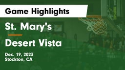 St. Mary's  vs Desert Vista  Game Highlights - Dec. 19, 2023