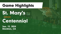 St. Mary's  vs Centennial  Game Highlights - Jan. 13, 2024