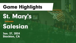 St. Mary's  vs Salesian  Game Highlights - Jan. 27, 2024
