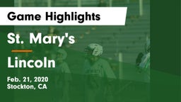 St. Mary's  vs Lincoln  Game Highlights - Feb. 21, 2020