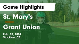 St. Mary's  vs Grant Union  Game Highlights - Feb. 28, 2024