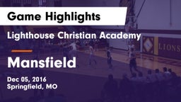 Lighthouse Christian Academy vs Mansfield  Game Highlights - Dec 05, 2016