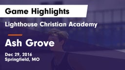 Lighthouse Christian Academy vs Ash Grove  Game Highlights - Dec 29, 2016
