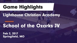 Lighthouse Christian Academy vs School of the Ozarks JV Game Highlights - Feb 2, 2017