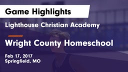 Lighthouse Christian Academy vs Wright County Homeschool Game Highlights - Feb 17, 2017