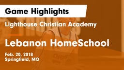 Lighthouse Christian Academy vs Lebanon HomeSchool Game Highlights - Feb. 20, 2018