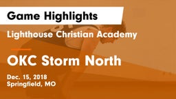 Lighthouse Christian Academy vs OKC Storm North Game Highlights - Dec. 15, 2018