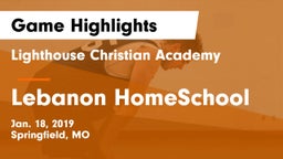 Lighthouse Christian Academy vs Lebanon HomeSchool Game Highlights - Jan. 18, 2019