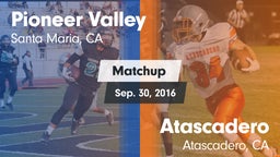Matchup: Pioneer Valley High vs. Atascadero  2016