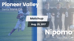 Matchup: Pioneer Valley High vs. Nipomo  2017